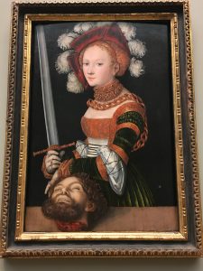 Cranach the Elder’s ‘Judith with the Head of Holofernes' at the MET Museum in NYC.