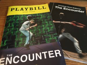 The Playbill & the script for The Encounter.